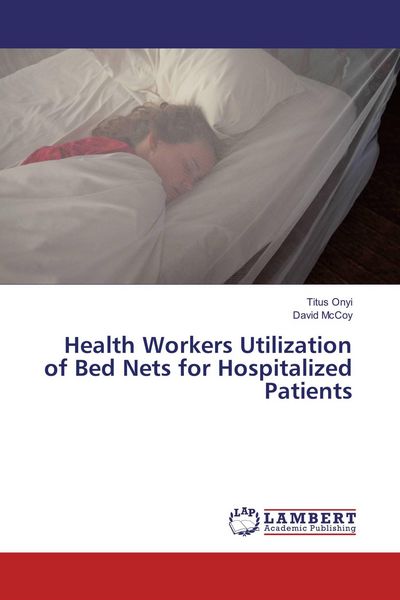 Produktbild: Health Workers Utilization of Bed Nets for Hospitalized Patients