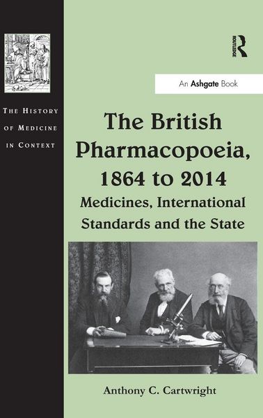 Produktbild: The British Pharmacopoeia, 1864 to 2014