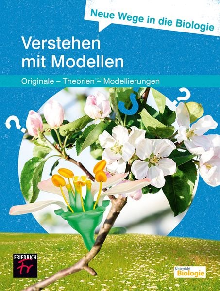 Produktbild: Neue Wege in die Biologie: Verstehen mit Modellen