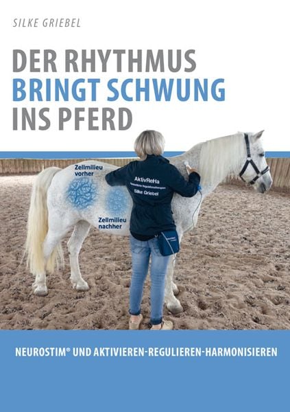 Produktbild: Der Rhythmus bringt Schwung ins Pferd