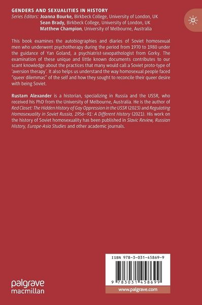 Produktbild: Gay Lives and 'Aversion Therapy' in Brezhnev's Russia, 1964-1982