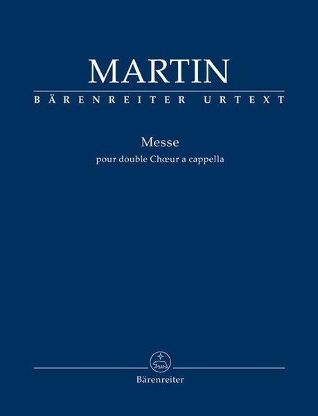 Produktbild: Messe pour double Chur a cappella (Messe f&uuml;r zwei vierstimmige Ch&ouml;re a cappella)