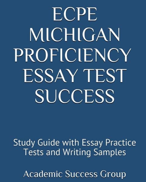 Produktbild: ECPE Michigan Proficiency Essay Test Success