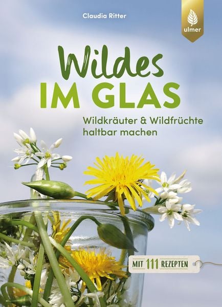 Produktbild: Wildes im Glas