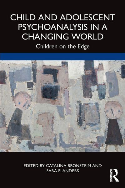 Produktbild: Child and Adolescent Psychoanalysis in a Changing World
