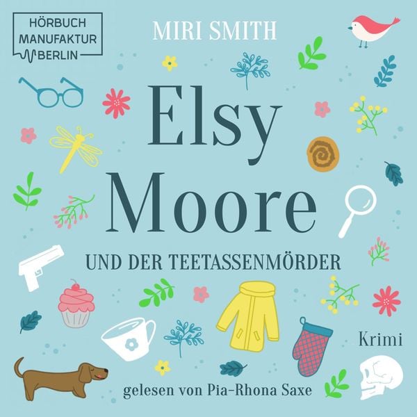 Produktbild: Elsy Moore und der Teetassenm&ouml;rder