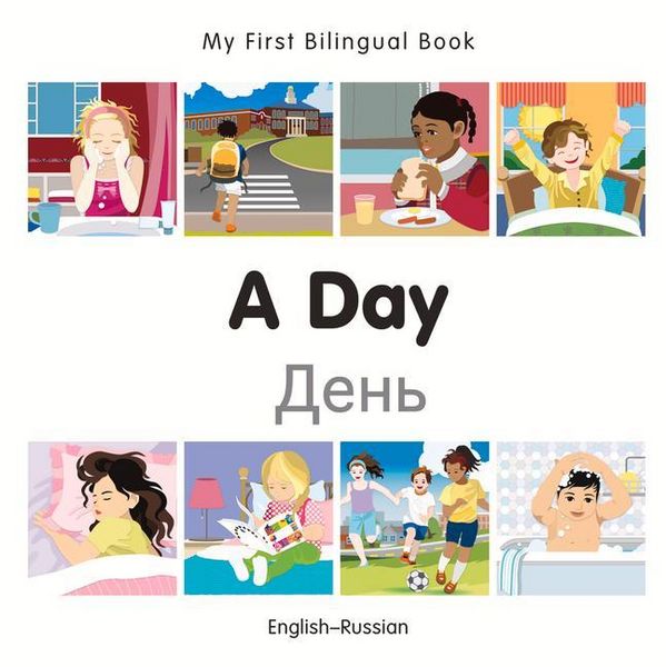 Produktbild: My First Bilingual Book - A Day (English-Russian)