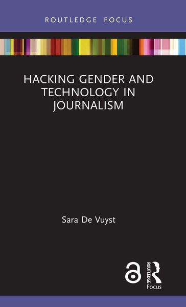 Produktbild: Hacking Gender and Technology in Journalism