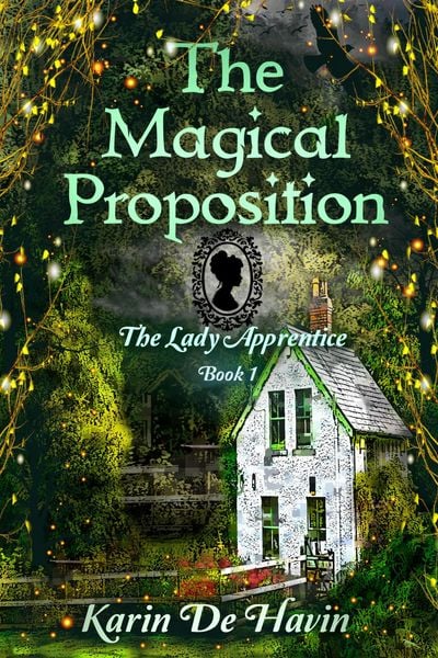 Produktbild: The Magical Proposition (The Genie and the Lady Apprentice Series, #1)