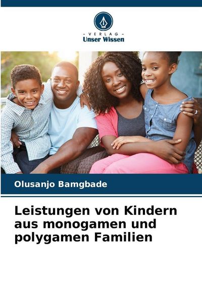 Produktbild: Leistungen von Kindern aus monogamen und polygamen Familien