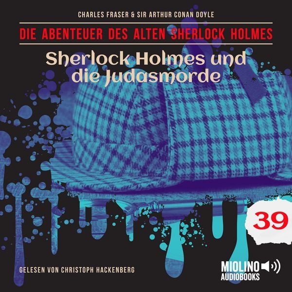Produktbild: Sherlock Holmes und die Judasmorde (Die Abenteuer des alten Sherlock Holmes, Folge 39)