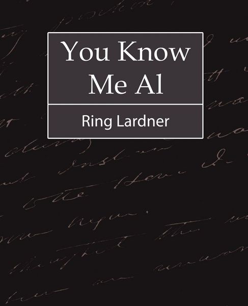 Produktbild: You Know Me Al - Ring Lardner