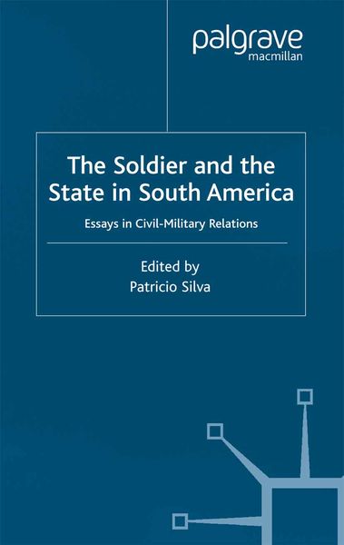 Produktbild: The Soldier and the State in South America