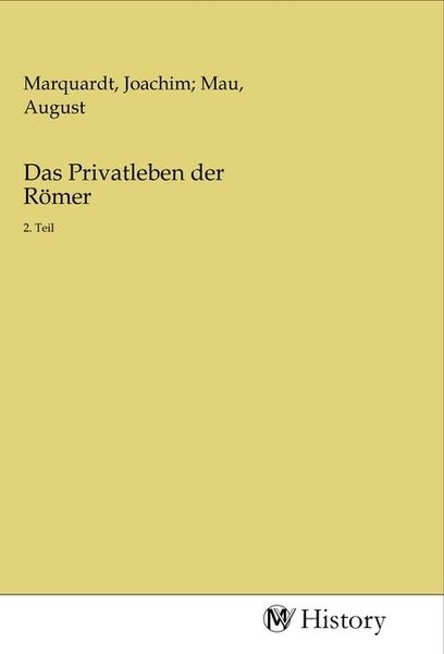 Produktbild: Das Privatleben der R&ouml;mer