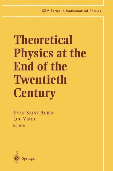 Produktbild: Theoretical Physics at the End of the Twentieth Century