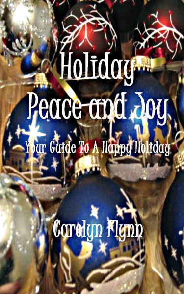 Produktbild: Holiday Peace And Joy: Your Guide To A Happy Holiday