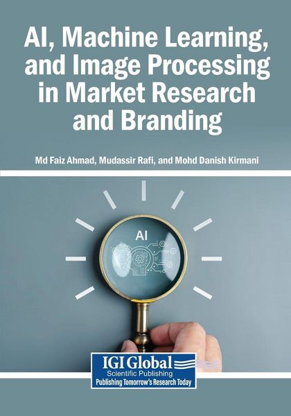 Produktbild: AI, Machine Learning, and Image Processing in Market Research and Branding