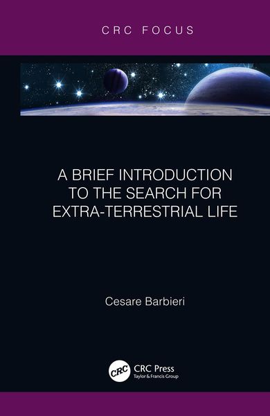 Produktbild: A Brief Introduction to the Search for Extra-Terrestrial Life