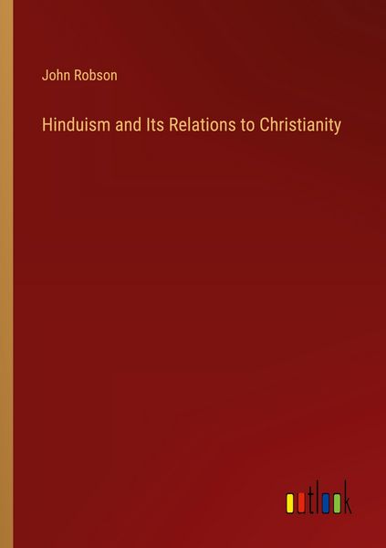 Produktbild: Hinduism and Its Relations to Christianity