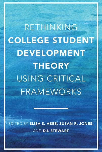 Produktbild: Rethinking College Student Development Theory Using Critical Frameworks