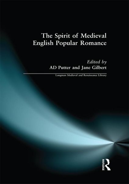 Produktbild: The Spirit of Medieval English Popular Romance