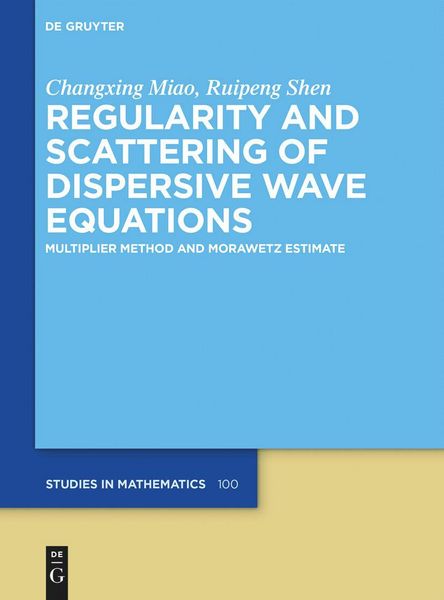 Produktbild: Regularity and Scattering of Dispersive Wave Equations