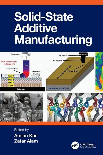 Produktbild: Solid State Additive Manufacturing