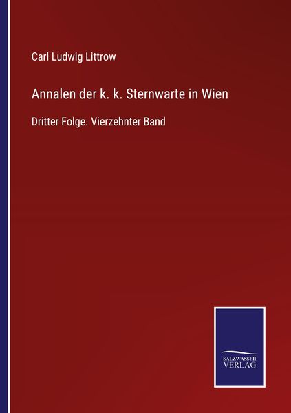 Produktbild: Annalen der k. k. Sternwarte in Wien