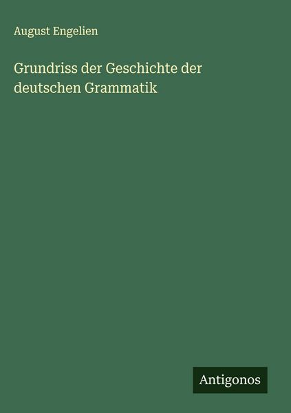 Produktbild: Grundriss der Geschichte der deutschen Grammatik