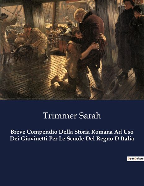 Produktbild: Breve Compendio Della Storia Romana Ad Uso Dei Giovinetti Per Le Scuole Del Regno D Italia