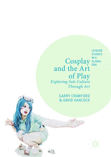 Produktbild: Cosplay and the Art of Play