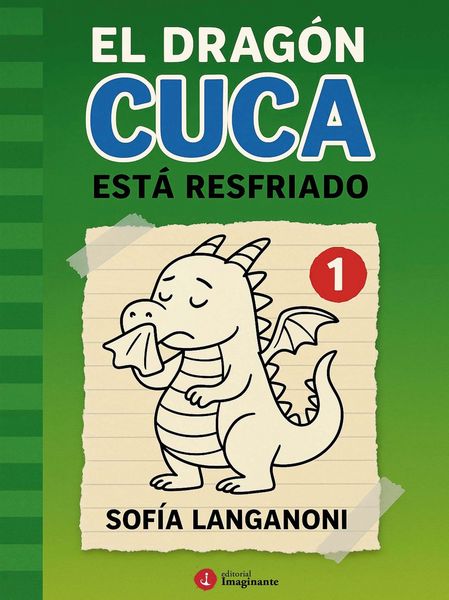 Produktbild: El drag&oacute;n Cuca est&aacute; resfriado