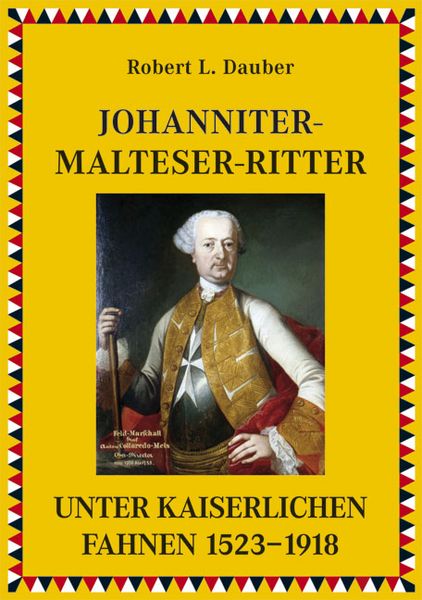 Produktbild: Johanniter- und Malteserritter unter kaiserlichen Fahnen 1530&ndash;1918