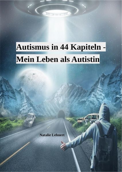 Produktbild: Autismus in 44 Kapiteln - Mein Leben als Autistin