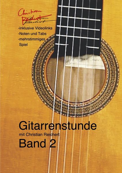 Produktbild: Gitarrenstunde mit Christian Reichert / Gitarrenstunde mit Christian Reichert Band 2