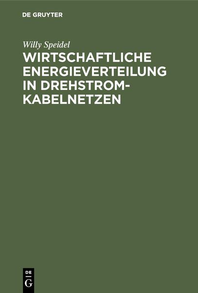 Produktbild: Wirtschaftliche Energieverteilung in Drehstromkabelnetzen