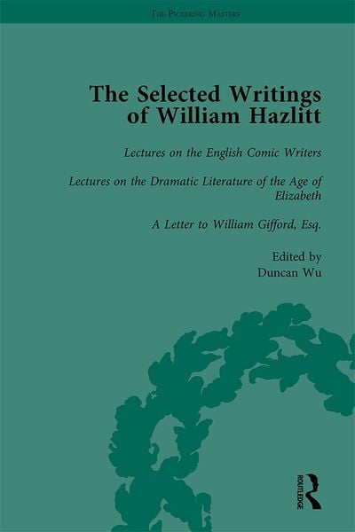 Produktbild: The Selected Writings of William Hazlitt Vol 5