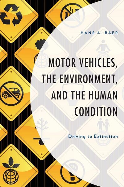 Produktbild: Motor Vehicles, the Environment, and the Human Condition