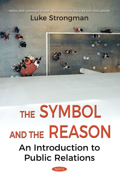 Produktbild: The Symbol and the Reason: An Introduction to Public Relations