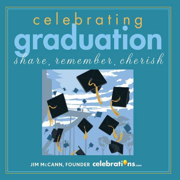 Produktbild: Celebrating Graduation: Share, Remember, Cherish