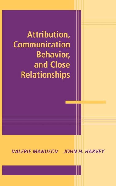 Produktbild: Attribution, Communication Behavior, and Close Relationships