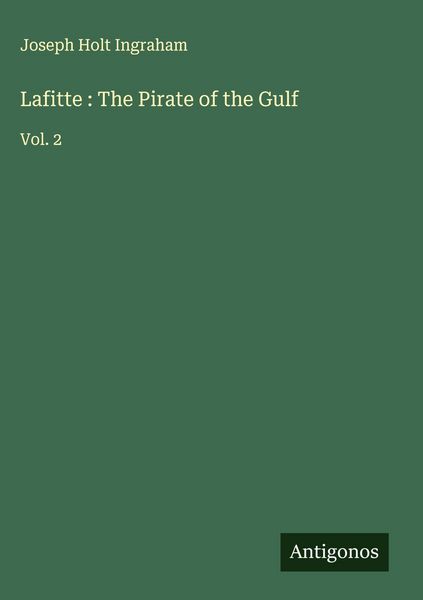 Produktbild: Lafitte : The Pirate of the Gulf