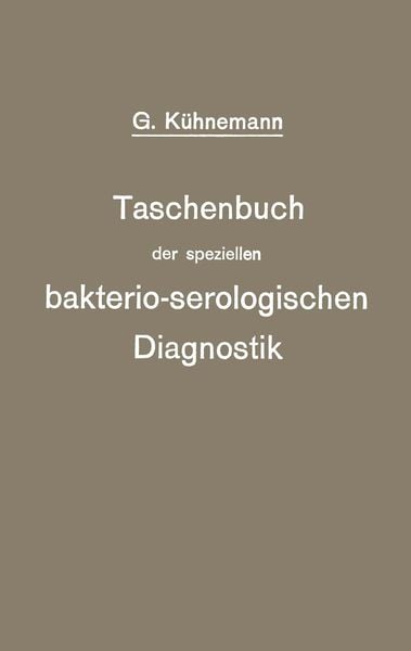 Produktbild: Taschenbuch der speziellen bakterio-serologischen Diagnostik