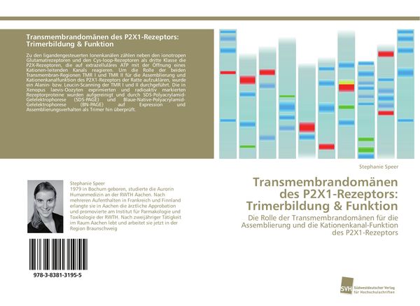 Produktbild: Transmembrandom&auml;nen des P2X1-Rezeptors: Trimerbildung & Funktion