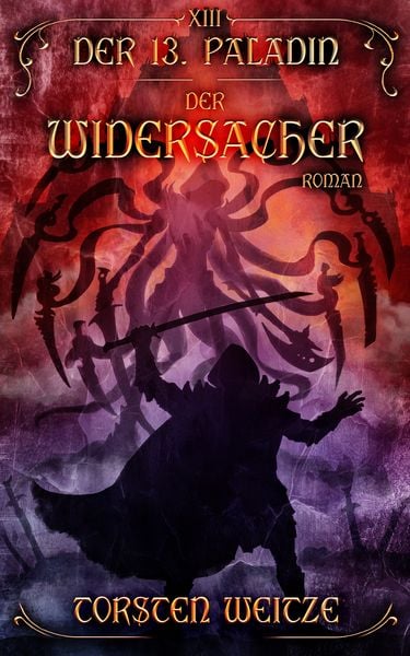 Produktbild: Der 13. Paladin - Der Widersacher