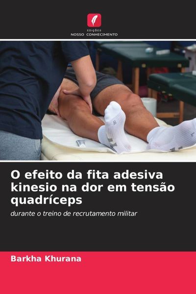 Produktbild: O efeito da fita adesiva kinesio na dor em tens&atilde;o quadr&iacute;ceps