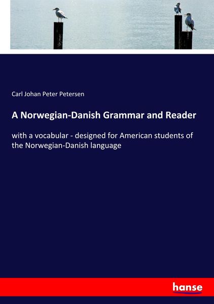 Produktbild: A Norwegian-Danish Grammar and Reader