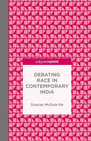 Produktbild: Debating Race in Contemporary India