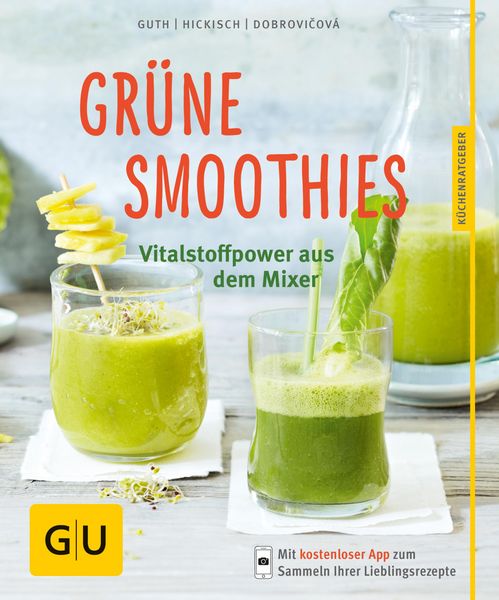 Produktbild: Gr&uuml;ne Smoothies - noch mehr leckere Smoothies!