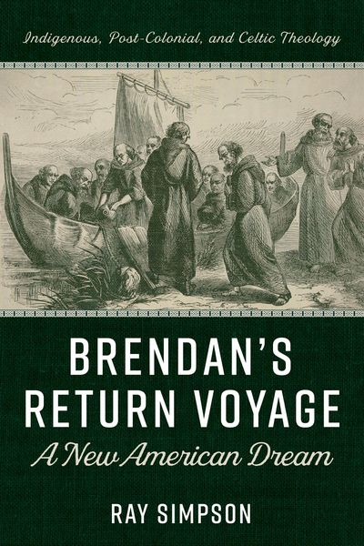 Produktbild: Brendan's Return Voyage: A New American Dream